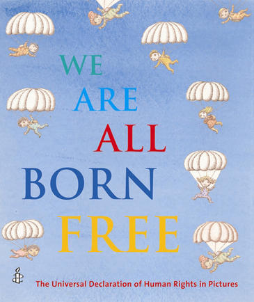 WE ARE ALL BORN FREE