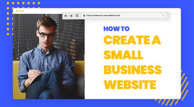 10 Passi per Creare un Sito Web per Piccole Imprese