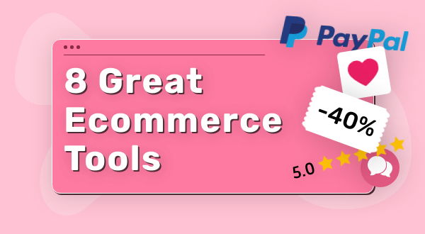 8 Großartige E-Commerce-Tools zur Kundenbindung