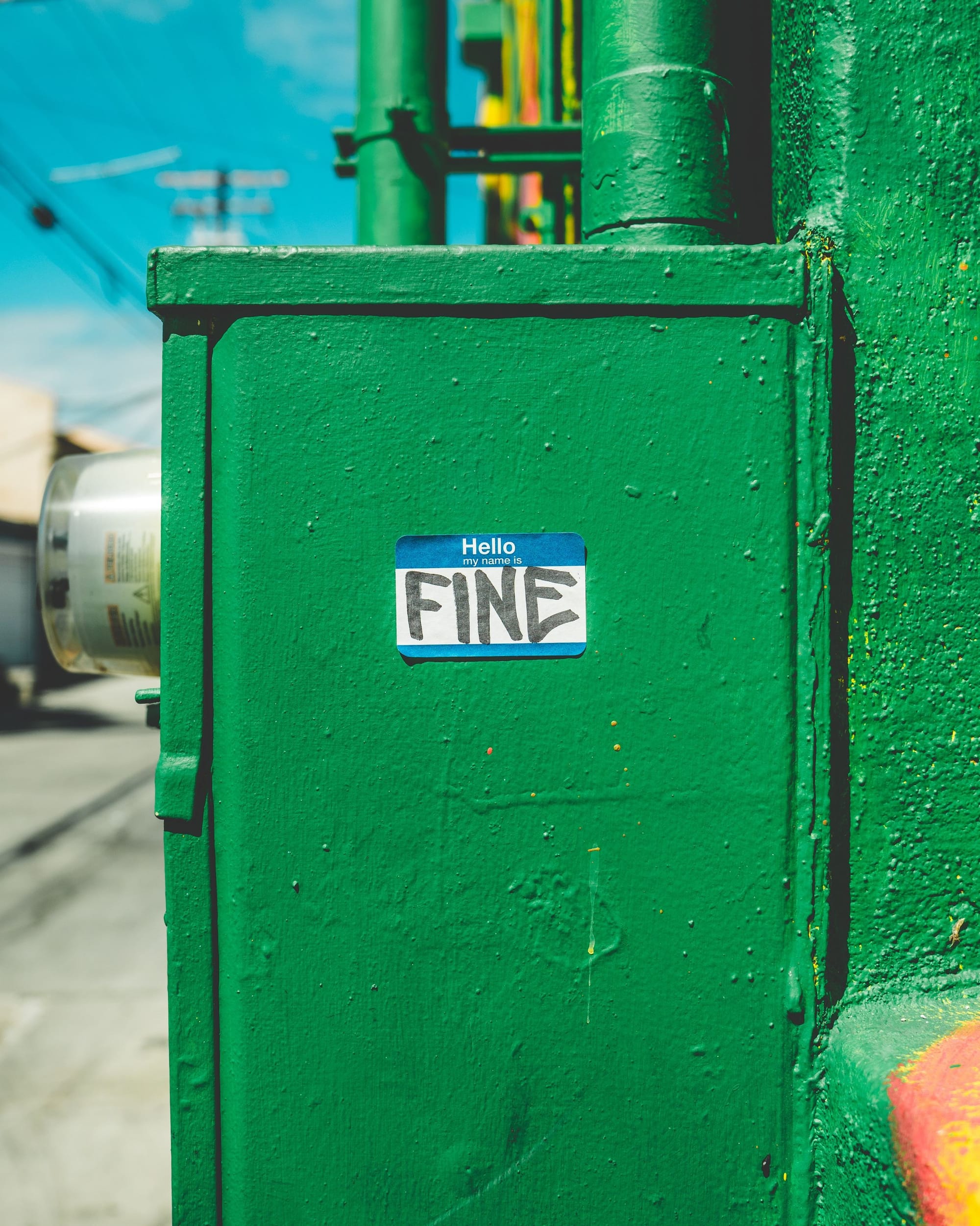 In the beginning, sometimes I left messages in the street