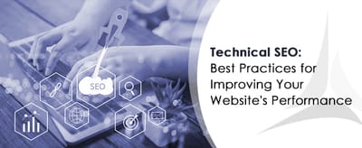 Technical SEO: Best Practices for Improving Your Website's Performance