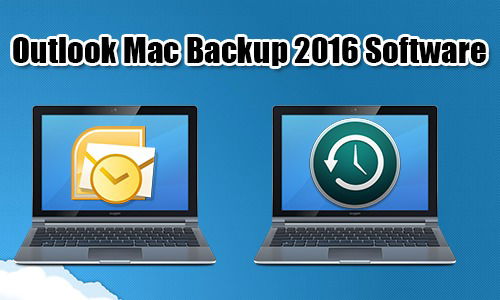 Search over for Outlook Mac backup seeking users