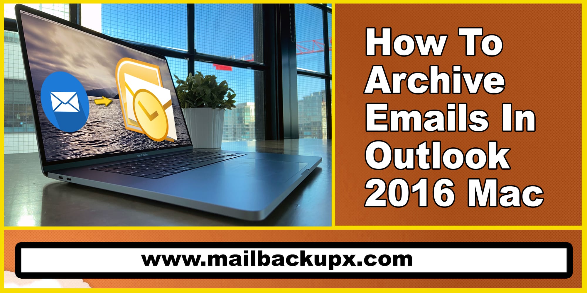 Best Procedure to backup outlook mac 2016