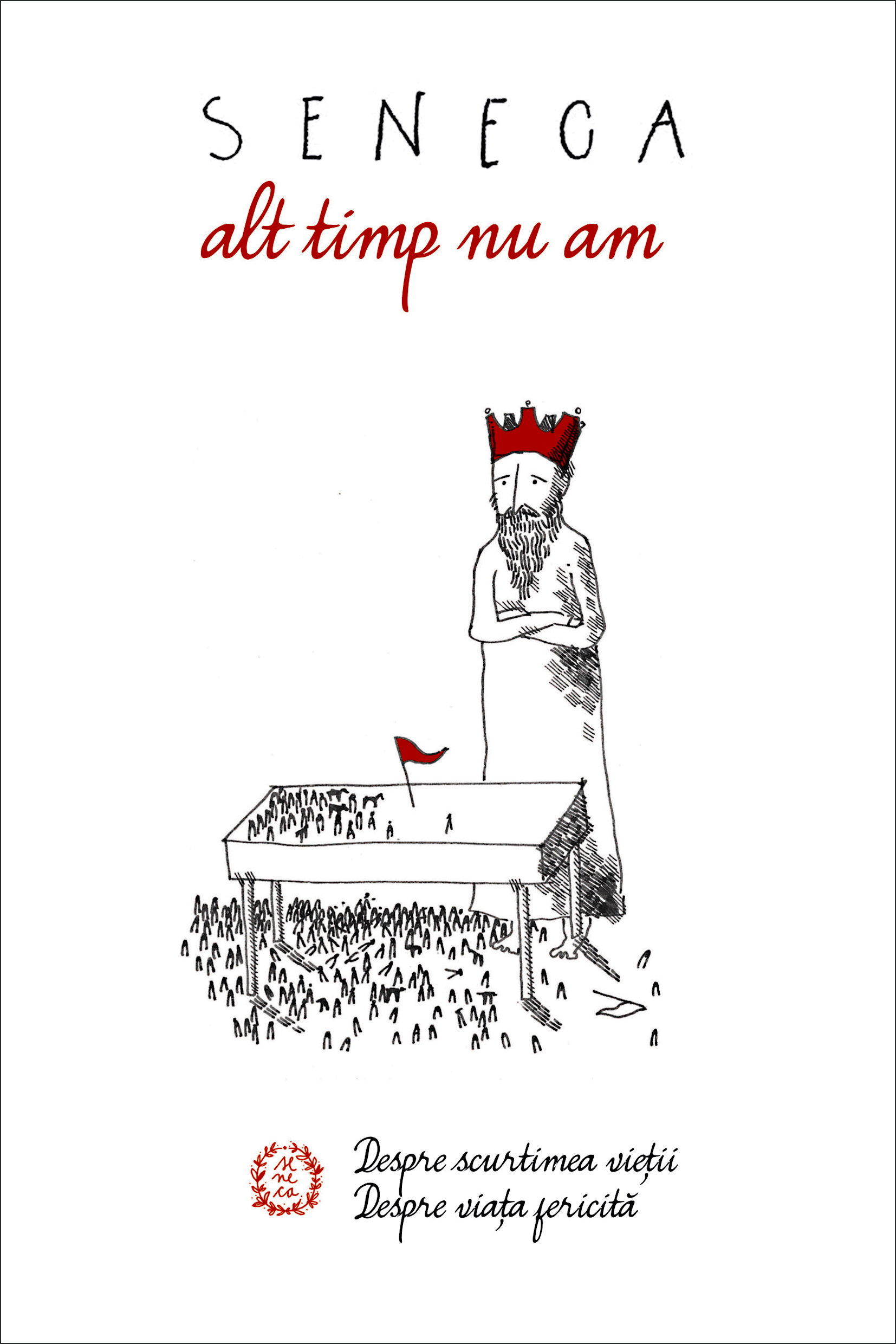 Alt timp nu am - Seneca Lucius Annaeus