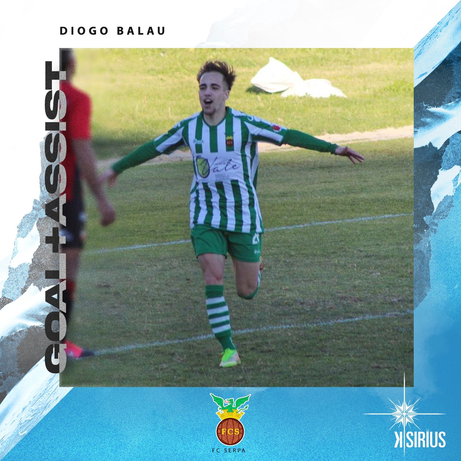 Goal + Assist: Diogo Balau (FC Serpa)