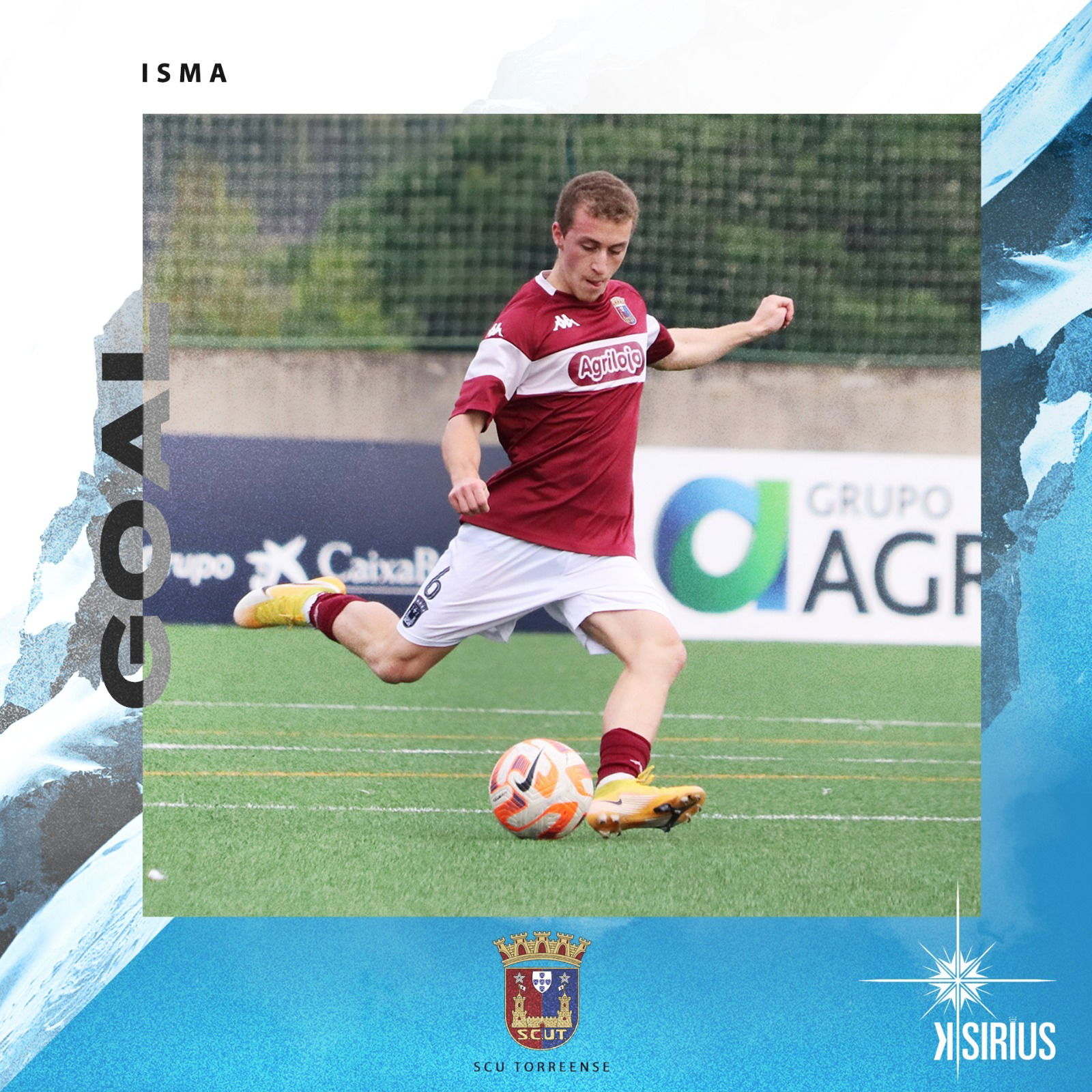 Goal: Ismael Jacinto (Isma) (SCU Torreense)