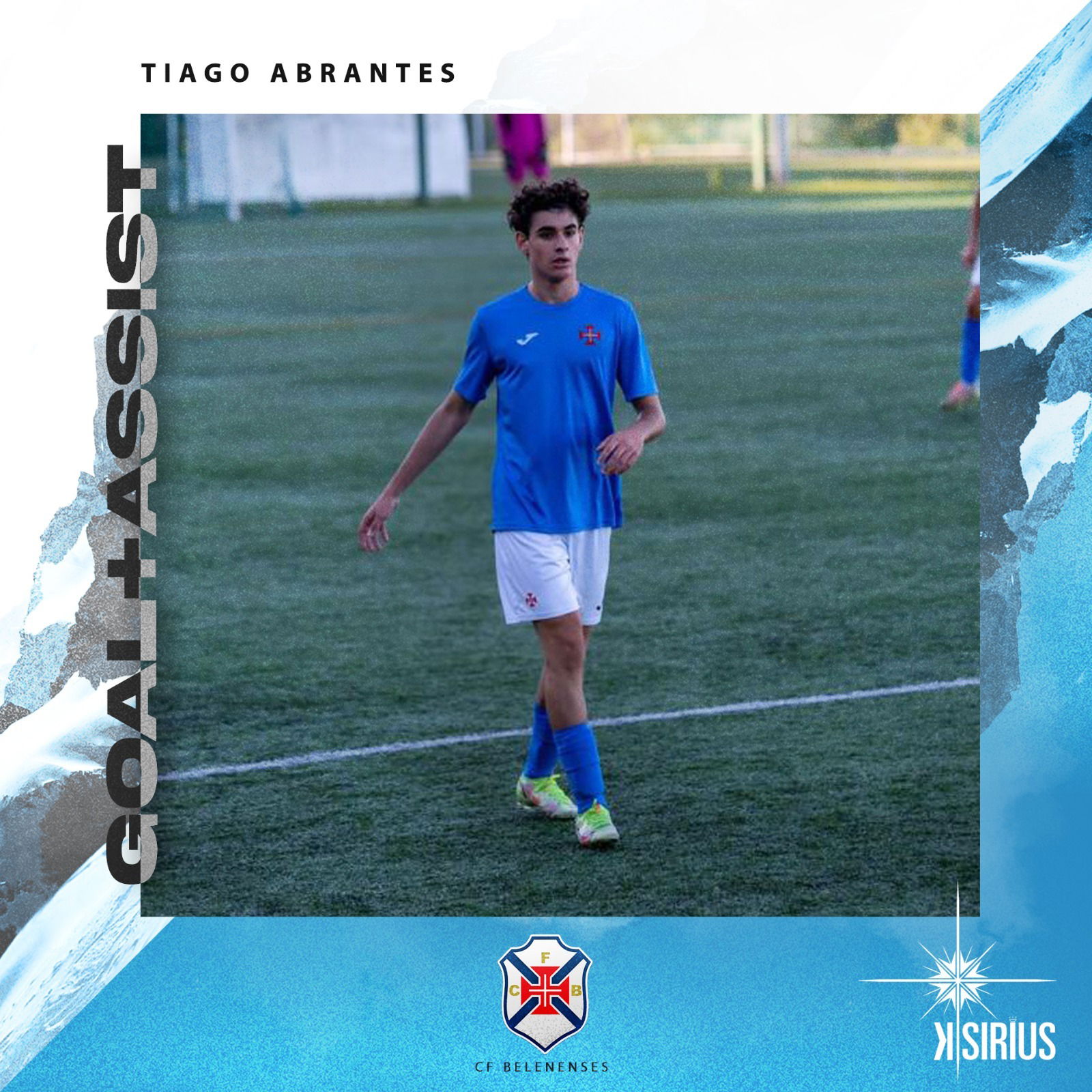 Goal + Assist: Tiago Abrantes (CF "Os Belenenses")