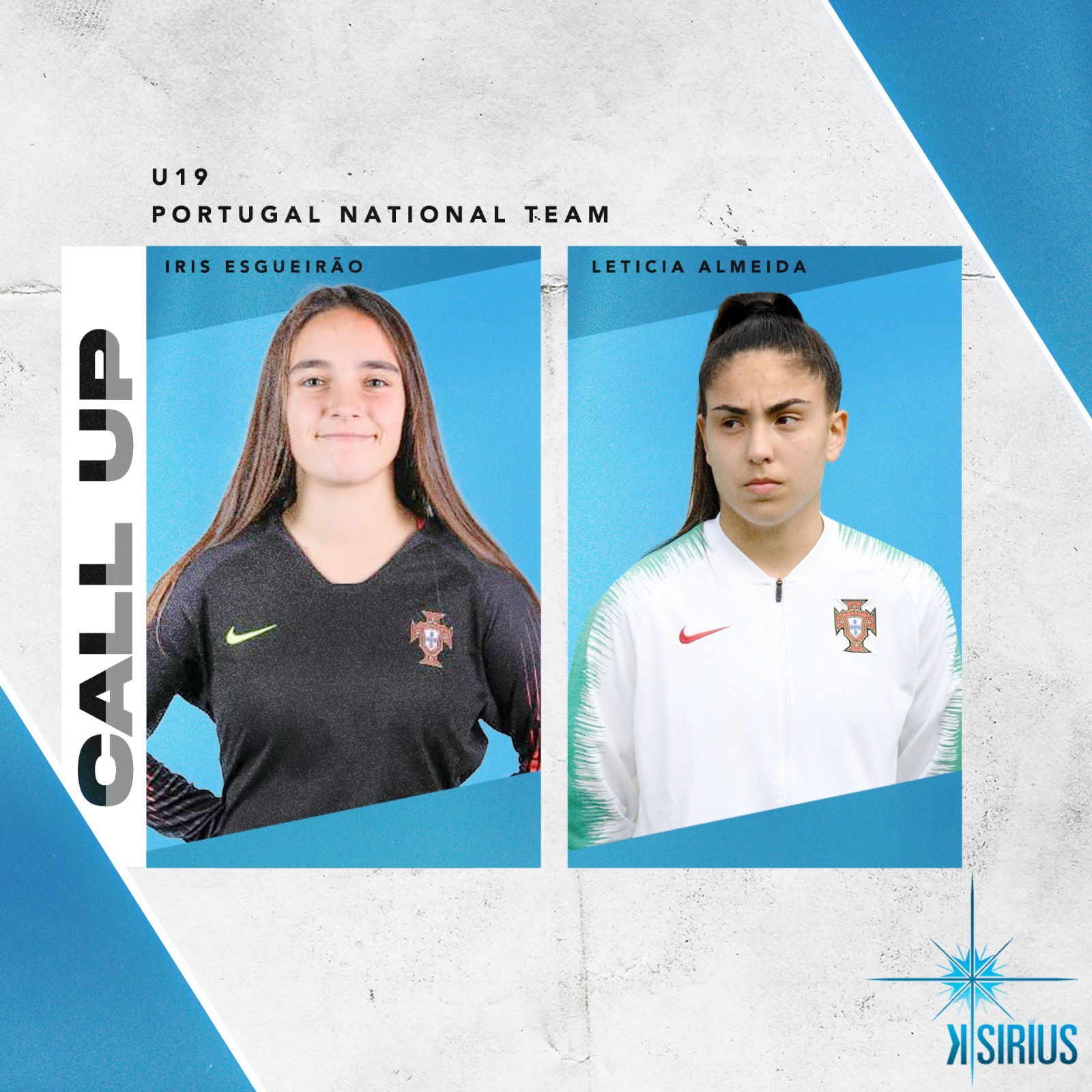 Call Up: Íris Esgueirão (Clube de Albergaria) and Leticia Almeida (FC Famalicão)