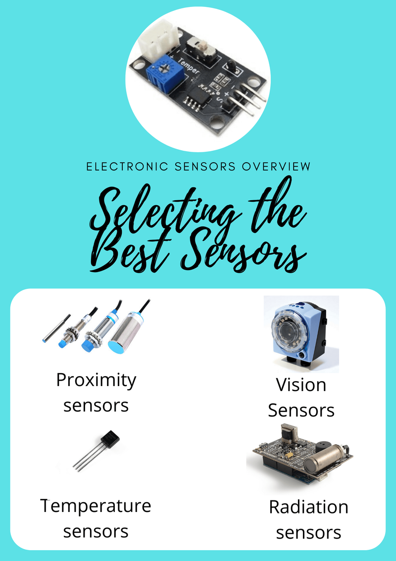 Electronic Sensors Overview -  Selecting the Best Sensors