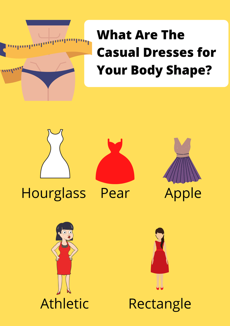 What Are The Casual Dresses for Your Body Shape?