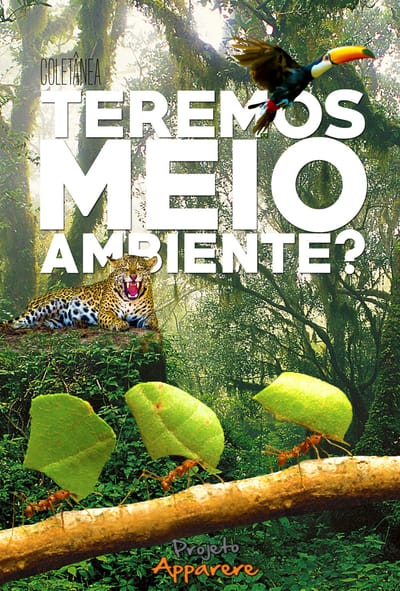 Coletânea Teremos Meio Ambiente?