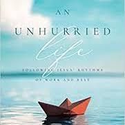 An Unhurried Life