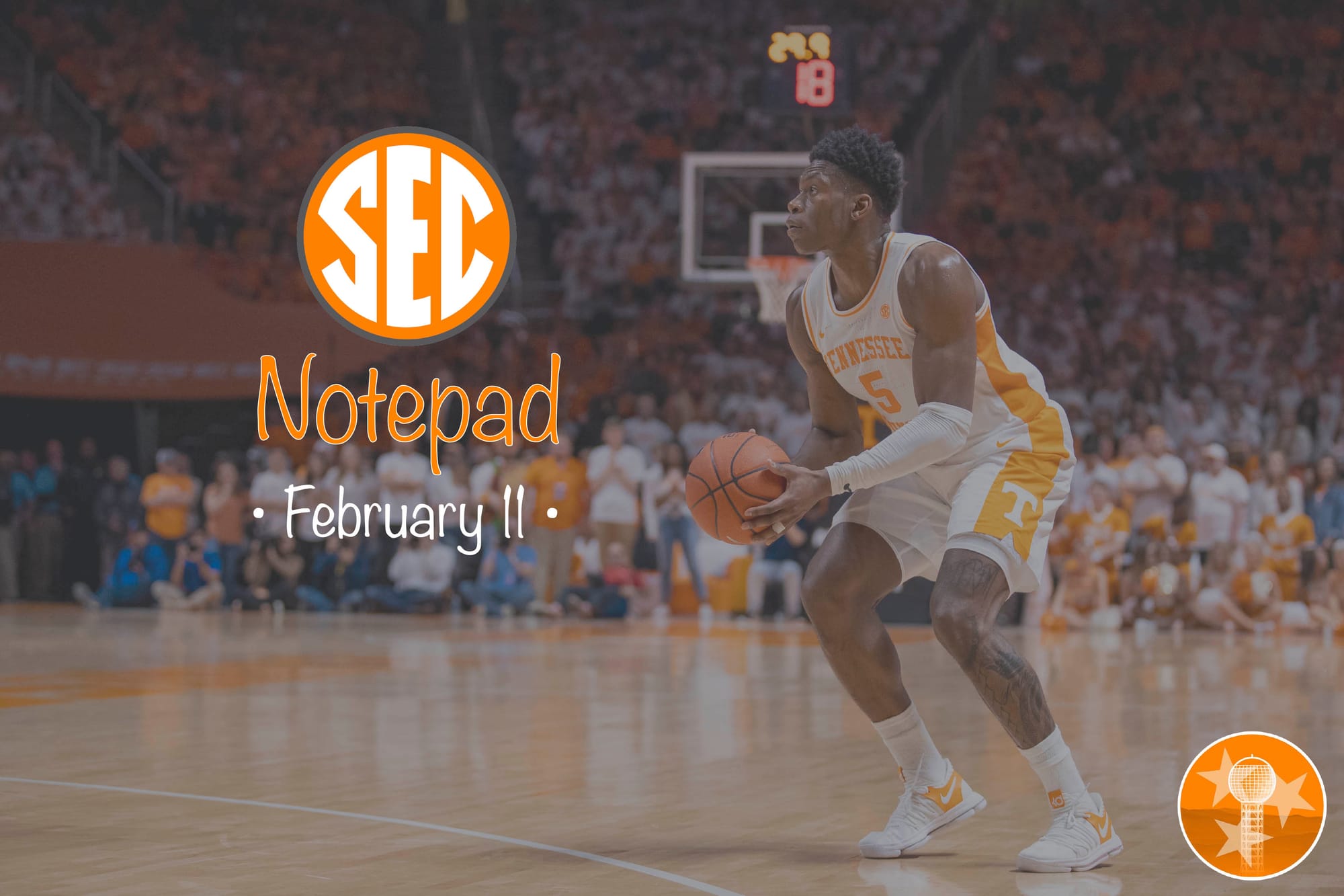 SEC Notepad - February 11