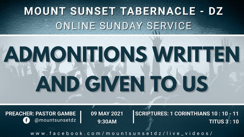 Admonitions written and given to us