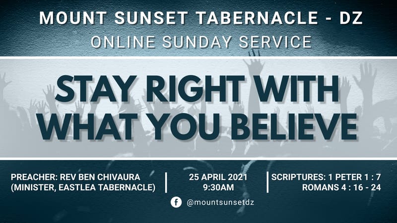 Stay Right with What You Believe - Rev Ben Chivaura