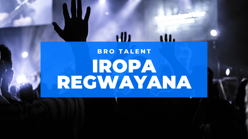 Iropa reGwayana, Bro Talent