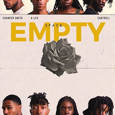 New Music: "Empty Space" - A-Lex, Chancer Smith, & Cantrell