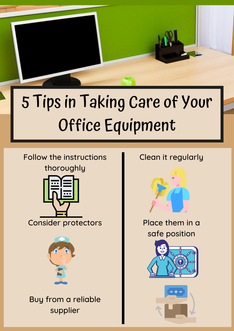 5 Tips in Taking Care of Your Office Equipment