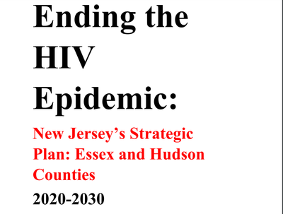 Ending the HIV Epidemic: New Jersey Strategic Plan for Essex and Hudson Counties 2020-2030