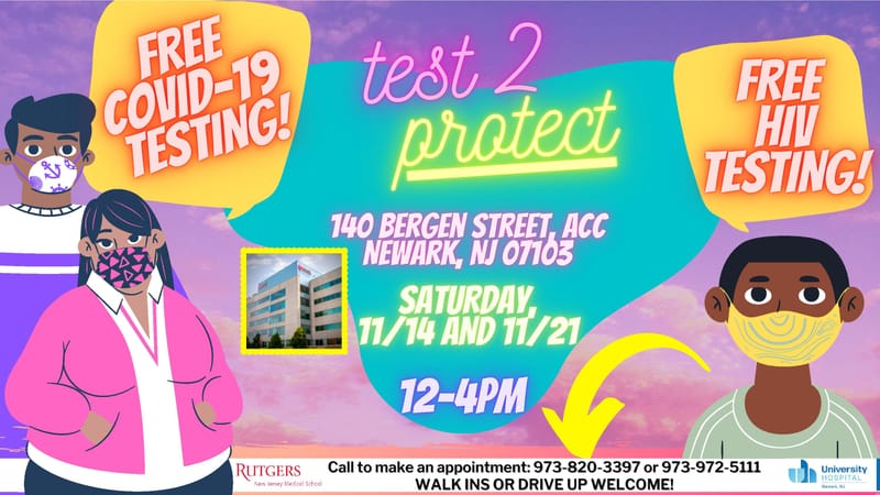 Rutgers ID Practice, Research with a Heart and University Hospital - COVID-19 and HIV Testing