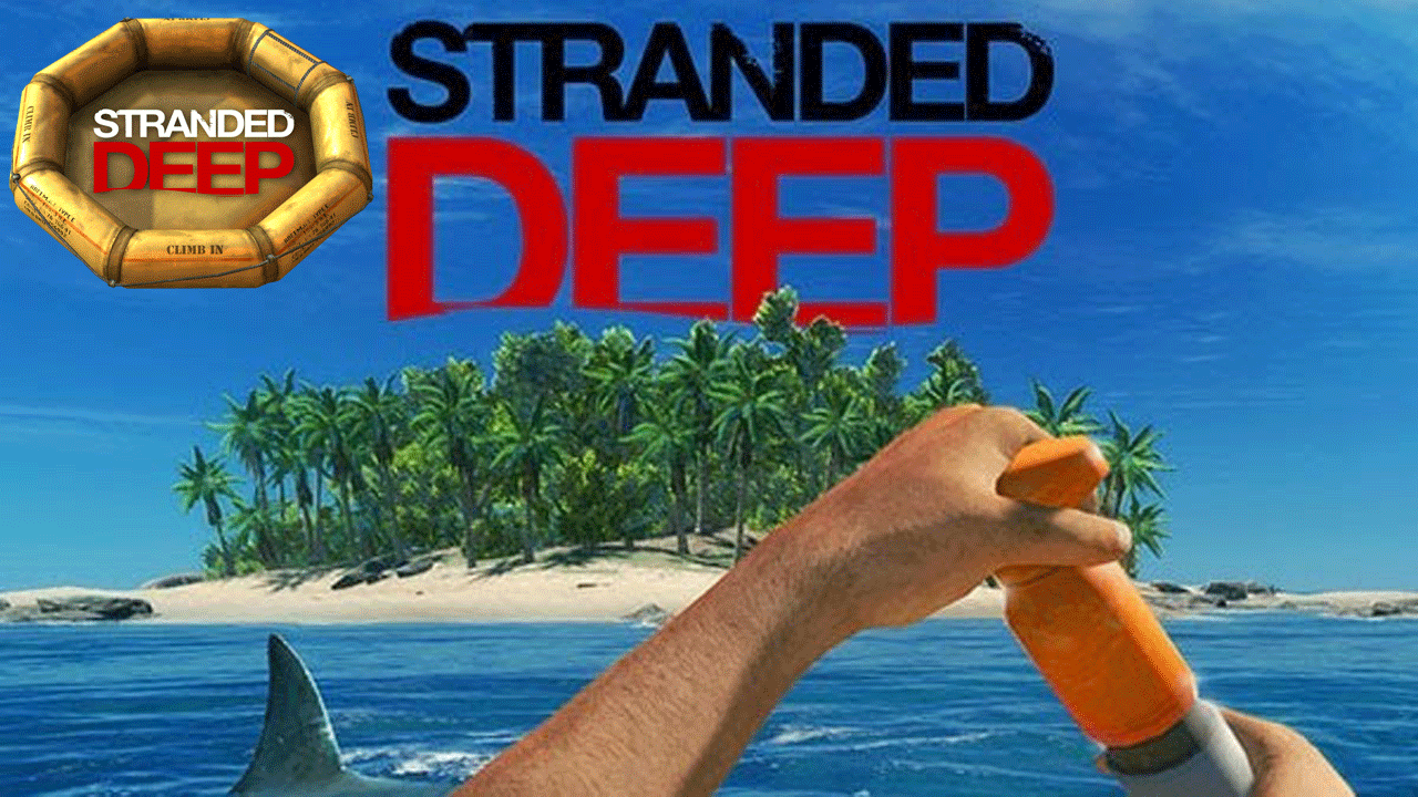 STRANDED DEEP PC V0.51.0 [32/64BITS]   ESTA VERSIÓN INCLUYE   tranded Deep Ultima versión 0.51.0