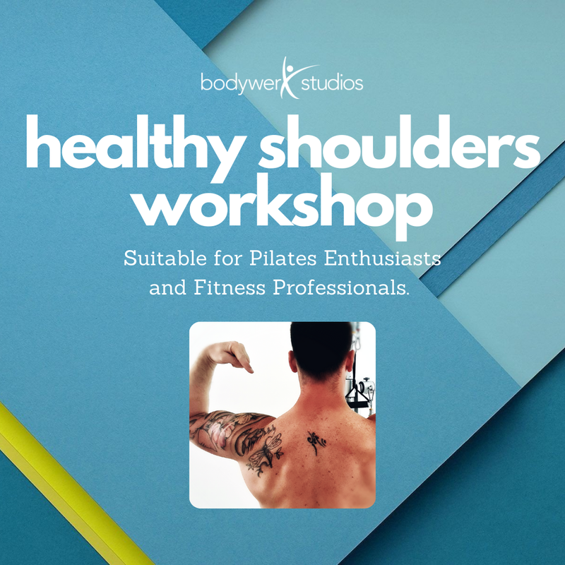 Healthy Shoulders Workshop