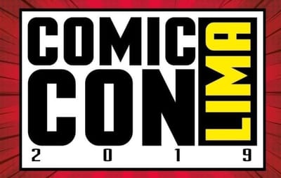 COMIC CON LIMA 2019 ANUNCIA LA PRESENCIA DE ACTORES INTERNACIONALES