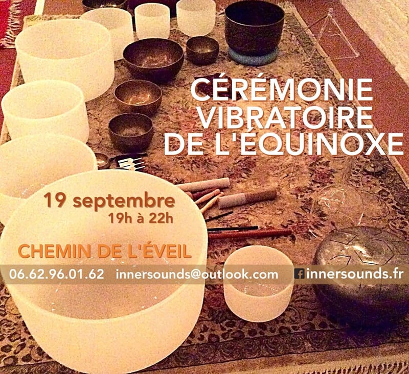 (CHARTRES) CÉRÉMONIE VIBRATOIRE de L'Équinoxe d'Automne