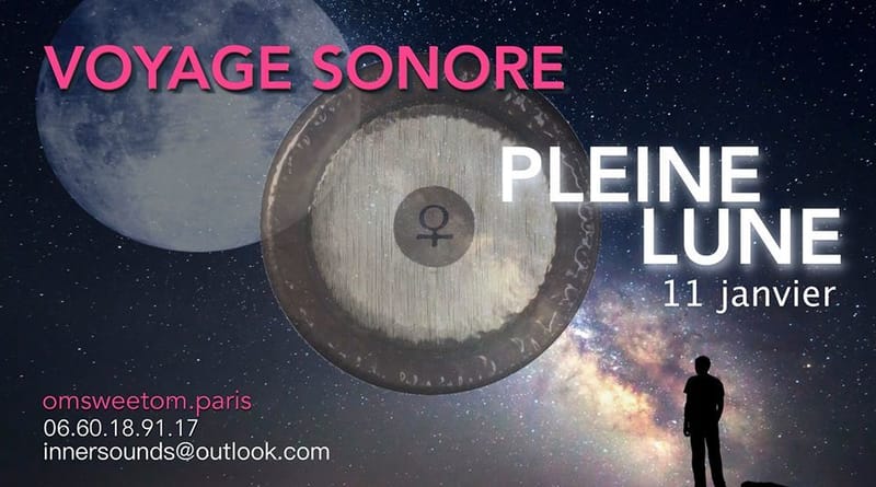 (PARIS 11) VOYAGE SONORE Pleine Lune