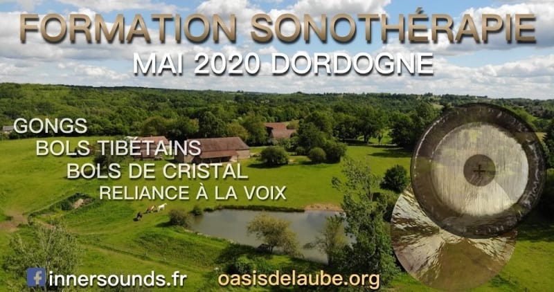 (DORDOGNE) - Formation Sonothérapie Niveau I (5 jours)