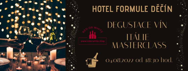 Degustace italských vín "ITÁLIE MASTERCLASS" v Hotelu Formule Děčín