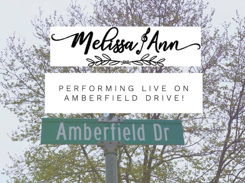LIVE on Amberfield Drive! (Streaming on Facebook and Instagram!)