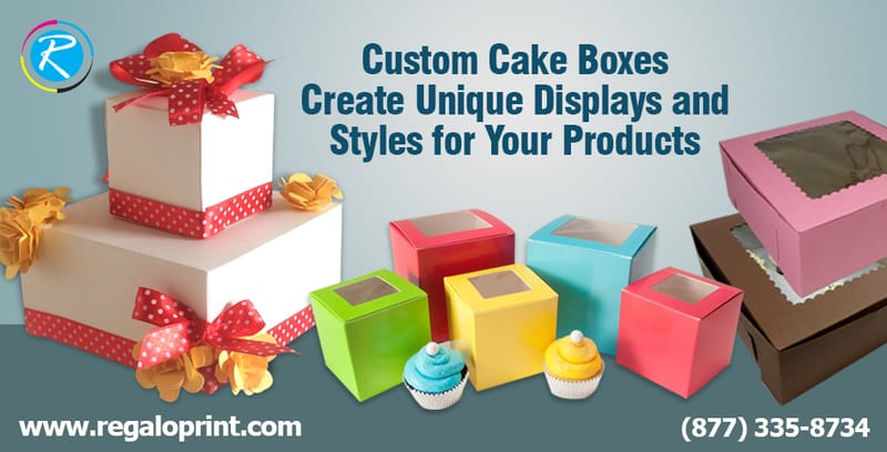 Custom Cake Boxes Create Unique Displays and Styles for Your Products