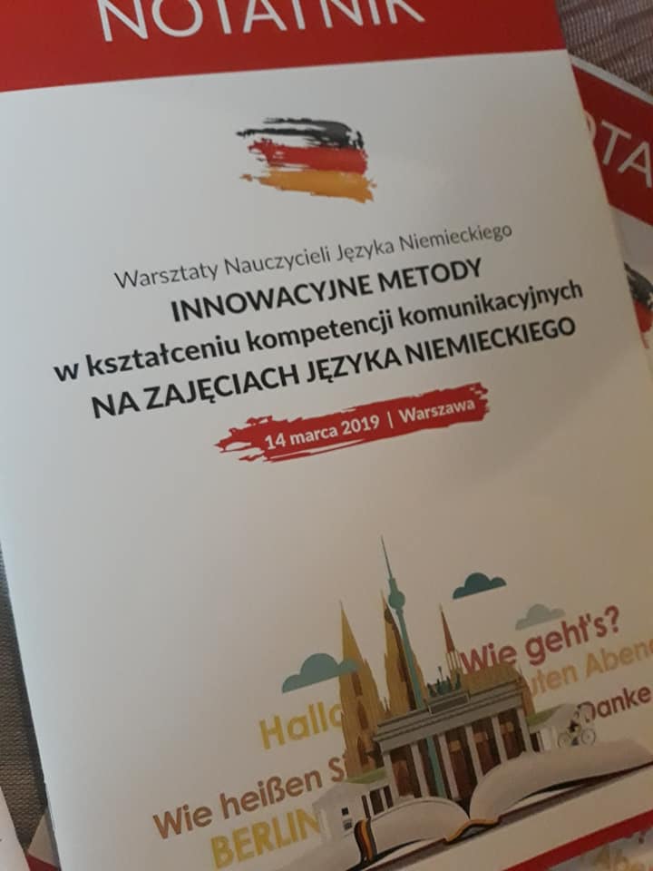 Warsztaty dla Nauczycieli Języka Niemieckiego - Innowacyjne metody w kształceniu kompetencji komunikacyjnych na zajęciach języka niemieckiego