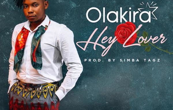 Olakira - Hey Lover [Lyrics Video]