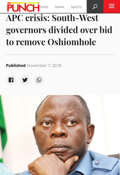 APC Crisis: South-West Governors Divided Over Bid To Remove Oshiomhole - Punch