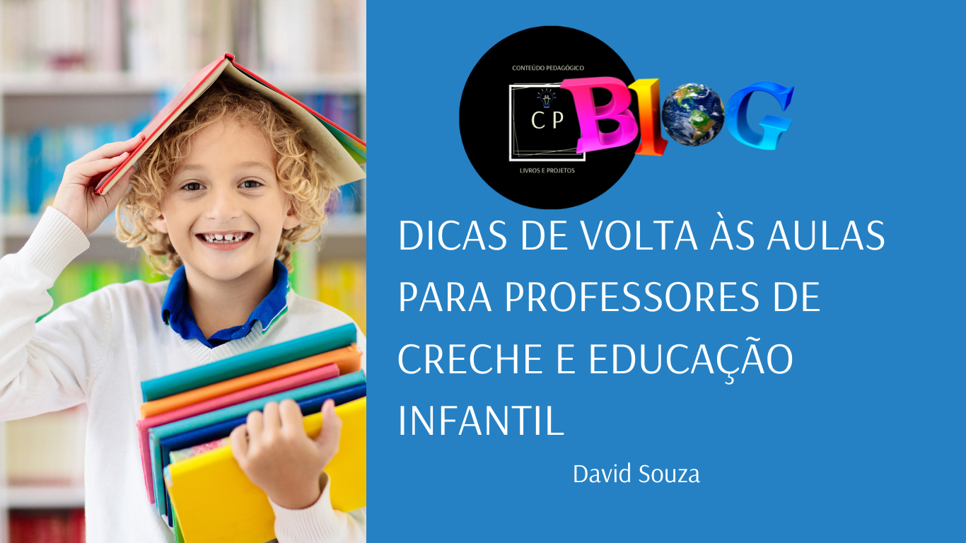 Dicas de Volta às Aulas para Professores de Creche e Educação Infantil