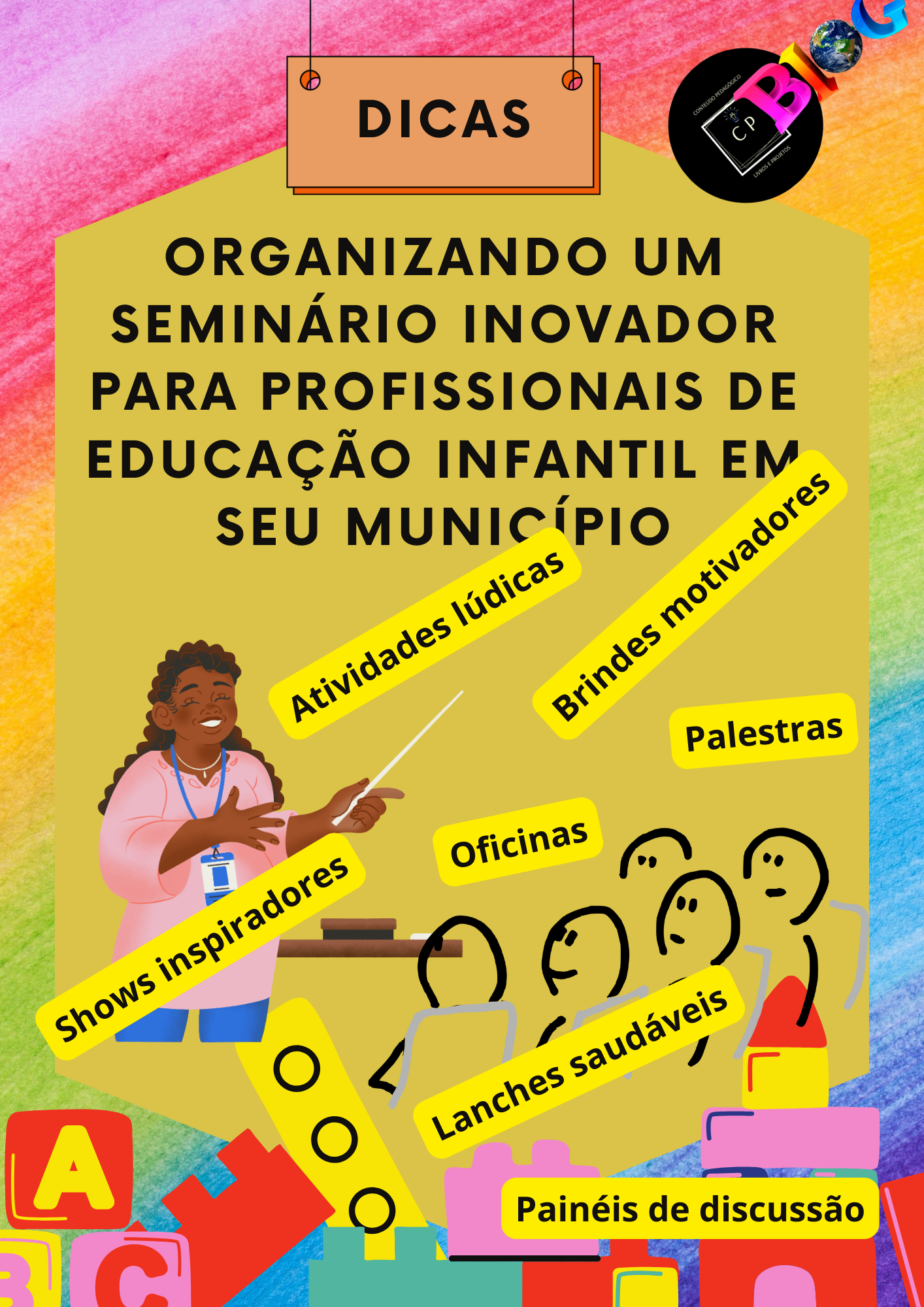 Organizando um Seminário Inovador para Professores de Educação Infantil em seu Município