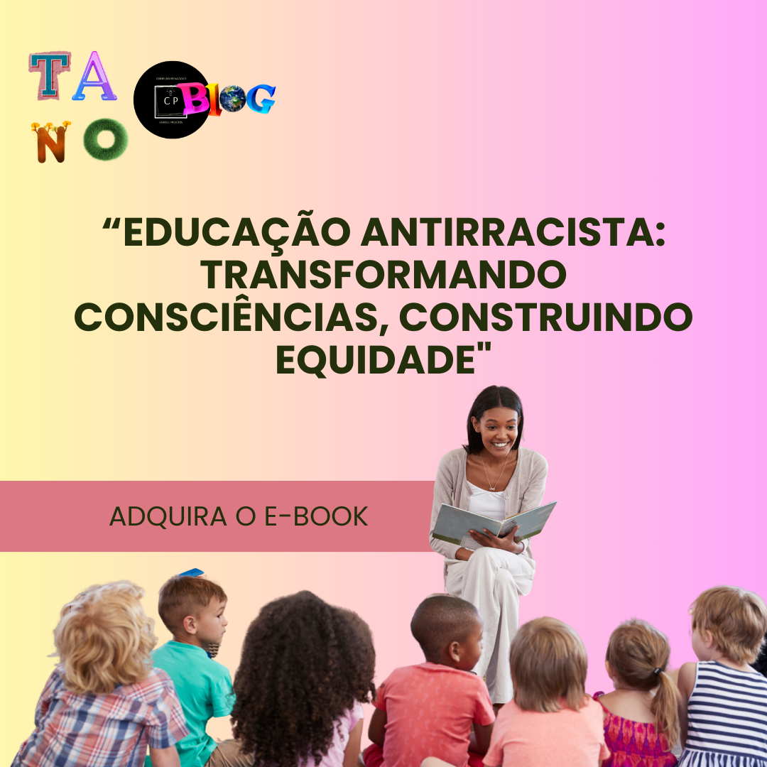 Educação Antirracista: Um Guia Transformador para a Igualdade