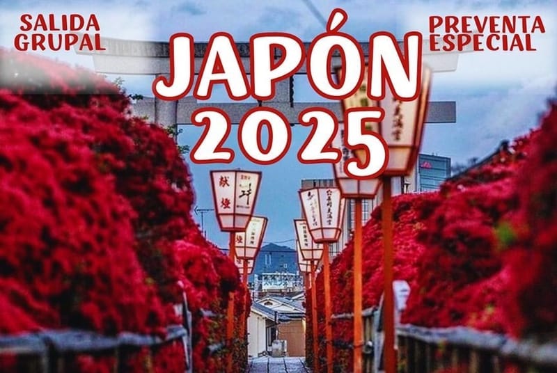 🚉⛩️JAPÓN  2025⛩️🚉