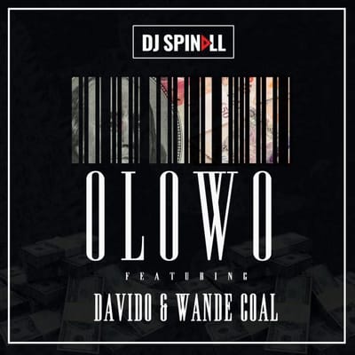 DJ Spinall Ft. Davido & Wande Coal – Ólòwó