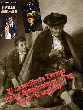 El Lazarillo de Tormes contra Simplicísimus y Ton Jones “el expósito”
