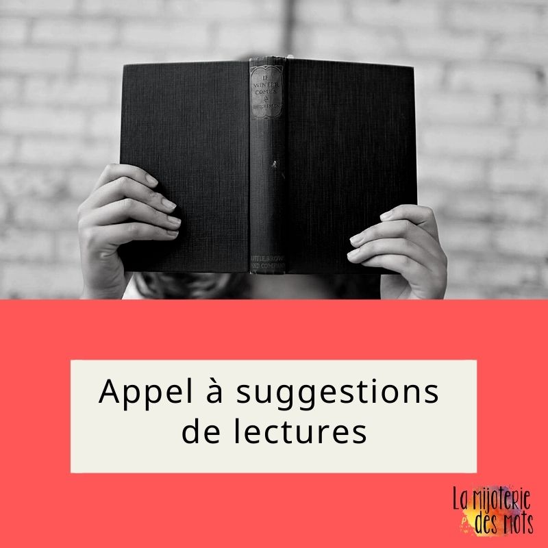 APPEL à suggestions de lecture