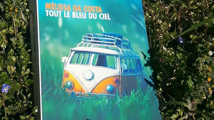 Idée lecture : Tout le bleu du ciel, de Mélissa Da Costa