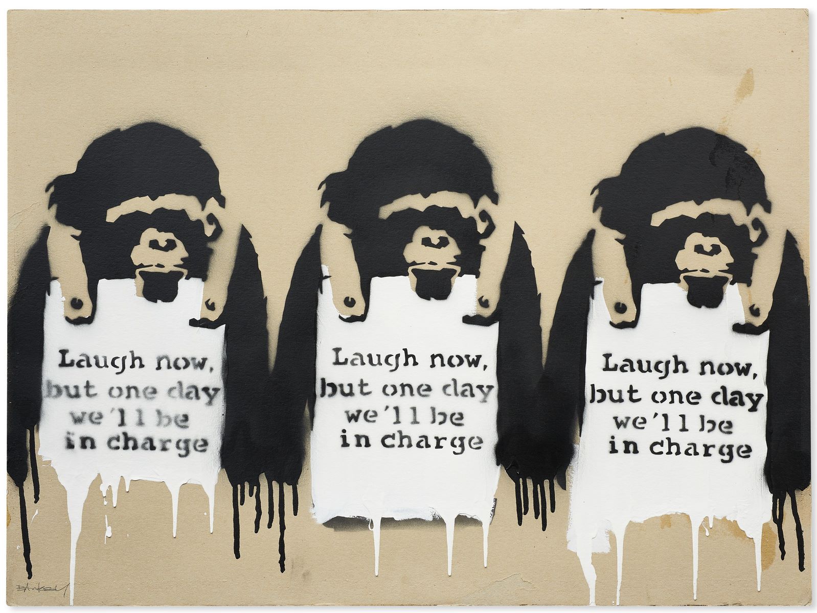 Laugh Now But One Day We'll Be In Charge