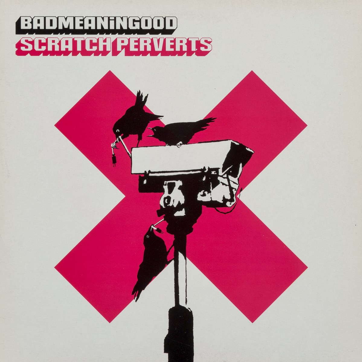 Banksy X Scratch Perverts. Badmeaningood Vol. 4