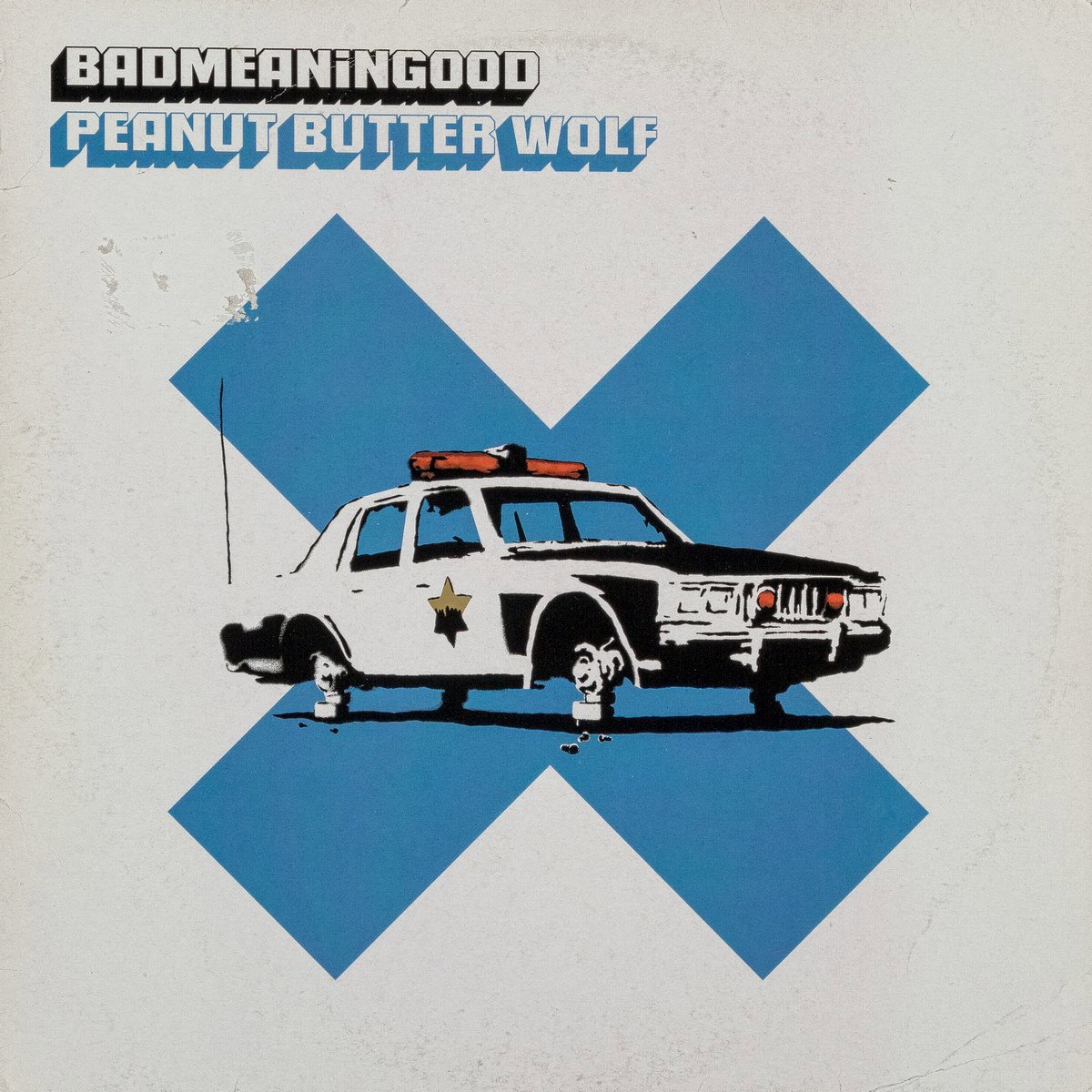 Banksy X Peanut Butter Wolf. Badmeaningood Vol. 3