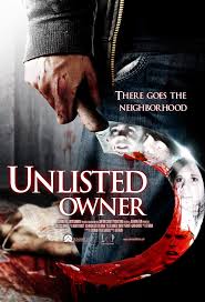 Unlisted Owner (2013) movie review.