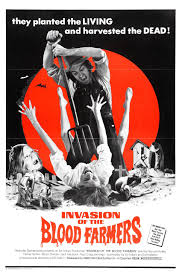 Invasion of the Blood Farmers (1972)