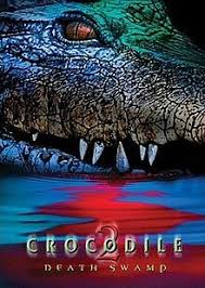 Crocodile 2: Death Swamp (2002) movie.